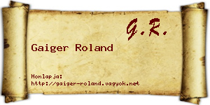 Gaiger Roland névjegykártya